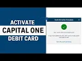 How to Activate Your Capital One Credit or Debit Card