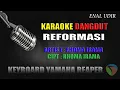 Download Lagu Karaoke Dangdut Reformasi - Rhoma irama // Karaoke Dangdut Terbaru