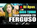 Download Lagu DJ TIDAK SEMUDAH ITU FERGUSO 2019