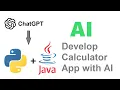 How to Create a Calculator App With ChatGPT AI using Both Python and Java Swings