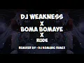 Download Lagu DJ Weakness X Boma Bomaye X Rude [ DJ Komang Rimex ]