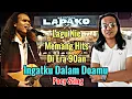 Download Lagu Tetap Mantain Beb..‼️ Otai Masih Berbisa.. Poey Sting - Ingatku Dalam Doamu