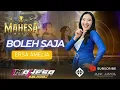Lagu All Artis - Mahesa Music | Boleh Saja