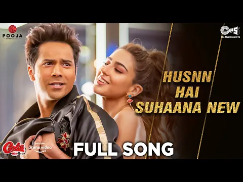 Download MP3 Husnn Hai Suhaana New - Full Song | Coolie No.1| VarunDhawan | Sara Ali Khan | Chandana, Abhijeet