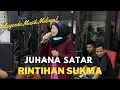 Download Lagu JUHANA SATAR  -  Rintihan Sukma  (Dengarlah)