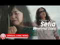 Download Lagu Thomas Arya - Setia Berselimut Dusta [Official Lyric Video HD]