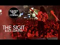 The SIGIT - Provocateur // Black Amplifier | Sounds From The Corner Live #46