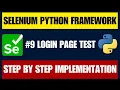Selenium with Python Framework Implement First Login Test Tutorial