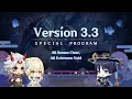 Version 3.3 Special Program|Genshin Impact