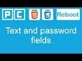 HTML5 and CSS3 beginners tutorial 45 - text and password fields