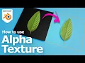 How to use Alpha Texture in Blender Transparency Texture