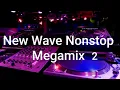 Download Lagu New Wave Nonstop Megamix