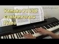 Yamaha P155 Contemporary Piano Demo And Review see Description