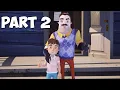 HELLO NEIGHBOR 2 ACT 2 WALKTHROUGH