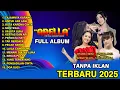 Download Lagu OM ADELLA FULL ALBUM TERBARU 2025 || AMC BREBES - DIFARINA INDRA - TASYA ROSMALA - NURMA PAEjAH