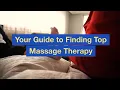 Your Guide to Finding Top Massage Therapy