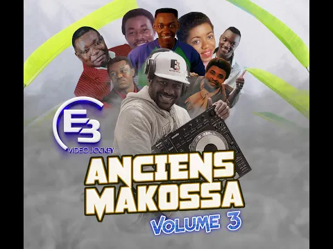 Download MP3 ANCIENS MAKOSSA Mix _ Vol3