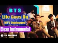 Lagu BTS - 'Life Goes On' MTV Unplugged | CLEAN INSTRUMENTAL + DOWNLOAD LINK #bts #bts_lgo #instrumental