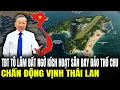 Lagu TBT Tô Lâm Bất Ngờ Kích Hoạt Sân Bay Đảo Thổ Chu – Chấn Động Vịnh Thái Lan | Lịch Sử Quân Sự