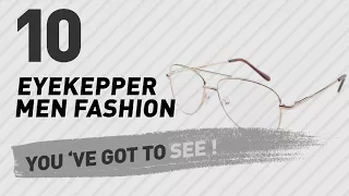Eyekepper Men Fashion Best Sellers UK New Popular 2017