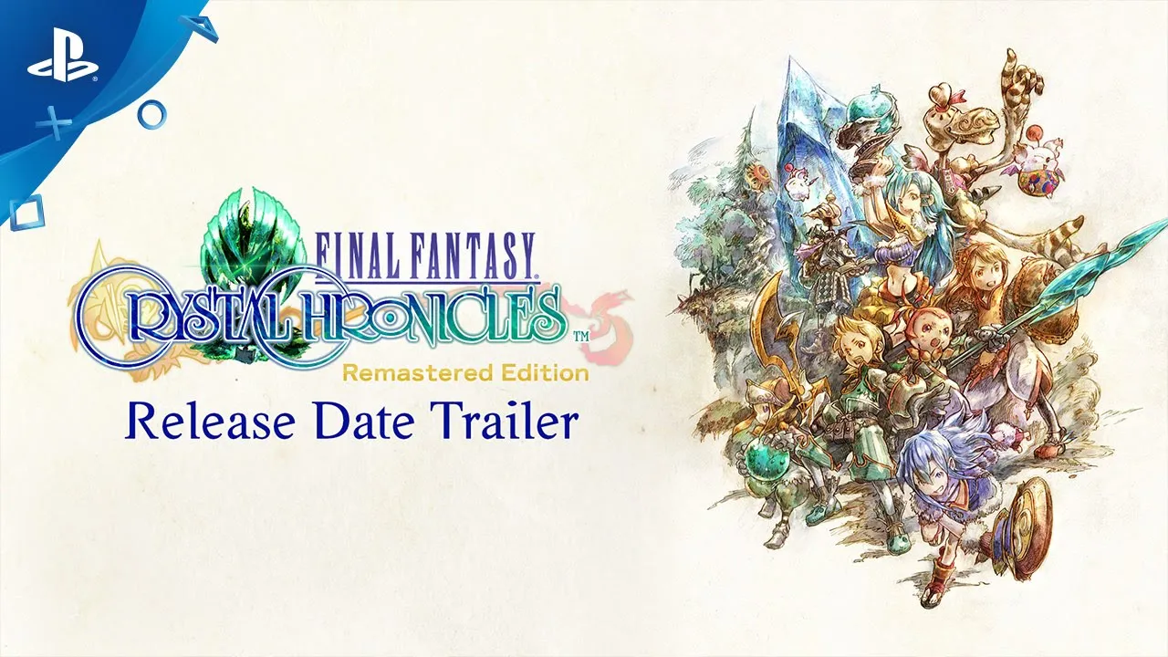 Final Fantasy Crystal Chronicles remastered edition release date trailer
