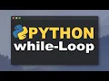 Python Tutorial While-Schleifen - Erklarung und Beispiele While-loops Einfach Deutsch