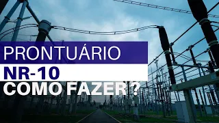 Prontuário NR-10  Como fazer Passo a Passo || Projeto Elétrico na Prática EP-110