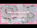 Guide to buying beads for jewelry-making Where I buy my beads and supplies handmade ideas