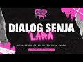 Download Lagu dialog senja - lara | reimagined cover