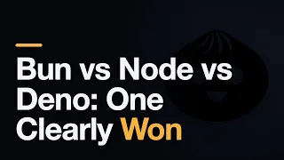 Bun vs Node vs Deno One Clearly Won