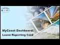 MyCoast Dashboard Leave Reporting Card