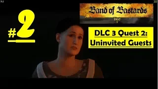 kingdom come deliverance dlc 3 band of bastards uninvited guests
