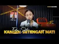 Download Lagu KANGEN SETENGAH MATI | COVER BY EIKA SAFITRI