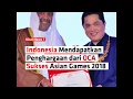 Download Lagu Indonesia Dapatkan Penghargaan dari OCA Setelah Sukses Gelar Asian Games 2018 2019