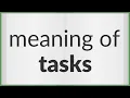 Tasks meaning of Tasks