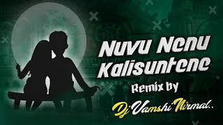 nuvu nenu kalisunte gangotri dj song trending dj vamshi nirmal