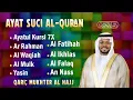 Download Lagu BACAAN AL-QURAN yang sangat merdu | Alfatiha, Alkahfi,Yasin,Alwaqia, Arrahman, AAlmulk, Almoeathat