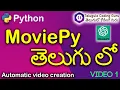 MoviePy Introduction Create Stunning s with with live project code