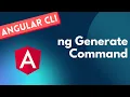 Lagu 7. Understand ng Generate Command  and its schematics in Angular CLI