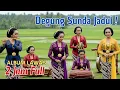 Lagu DUA JAM BERSAMA DEGUNG SUNDA JADUL FULL ALBUM LAWAS