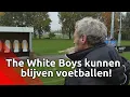 Download Lagu Voetbalclub The White Boys uit Waspik kan blijven voetballen, de club is gered!