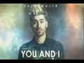 Lagu Zayn malik You and i song
