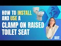 Raised Toilet Seat NO TOOLS - Clamp-On Raised Toilet Seat Install and Review