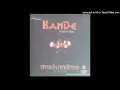 Download Lagu Kandé - Saban - Sabé (2006)