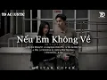 Download Lagu Những Bản Acoustic Nhẹ Nhàng Thư Giãn | Tú Na Cover - Nếu Em Không Về, Chiều Hôm Ấy, Mây