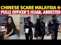 Download Lagu Chinese Cause Panic in Malaysia! Pulls Off Immigration Officer’s Hijab, Arrested at Airport