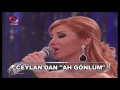 CEYLAN - AH GÖNLÜM
