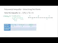 S17 Polynomial Inequality - Solve Using Test Points