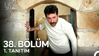 Uzak Şehir 38 Bölüm 1 Tanıtım Boran Uyanıyor 