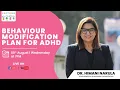 Behaviour Modification Plan for AD - Dr Himani Narula